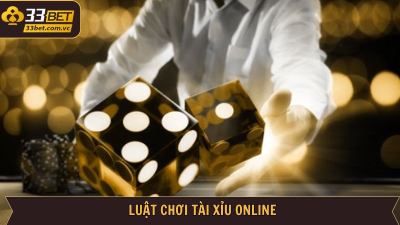 Cách chơi tài xỉu cơ bản tại nhà cái 33BET