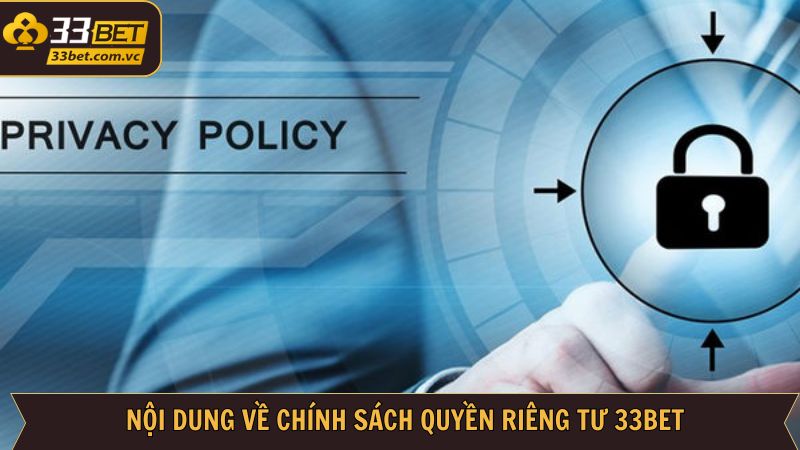 Nội dung của chính sách quyền riêng tư nên nắm 